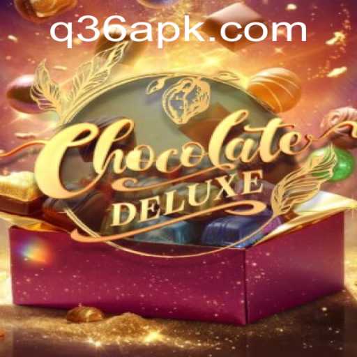 Exploring the Delicious World of ChocolateDeluxe: A Sweet Gaming Experience with Keyword Q36